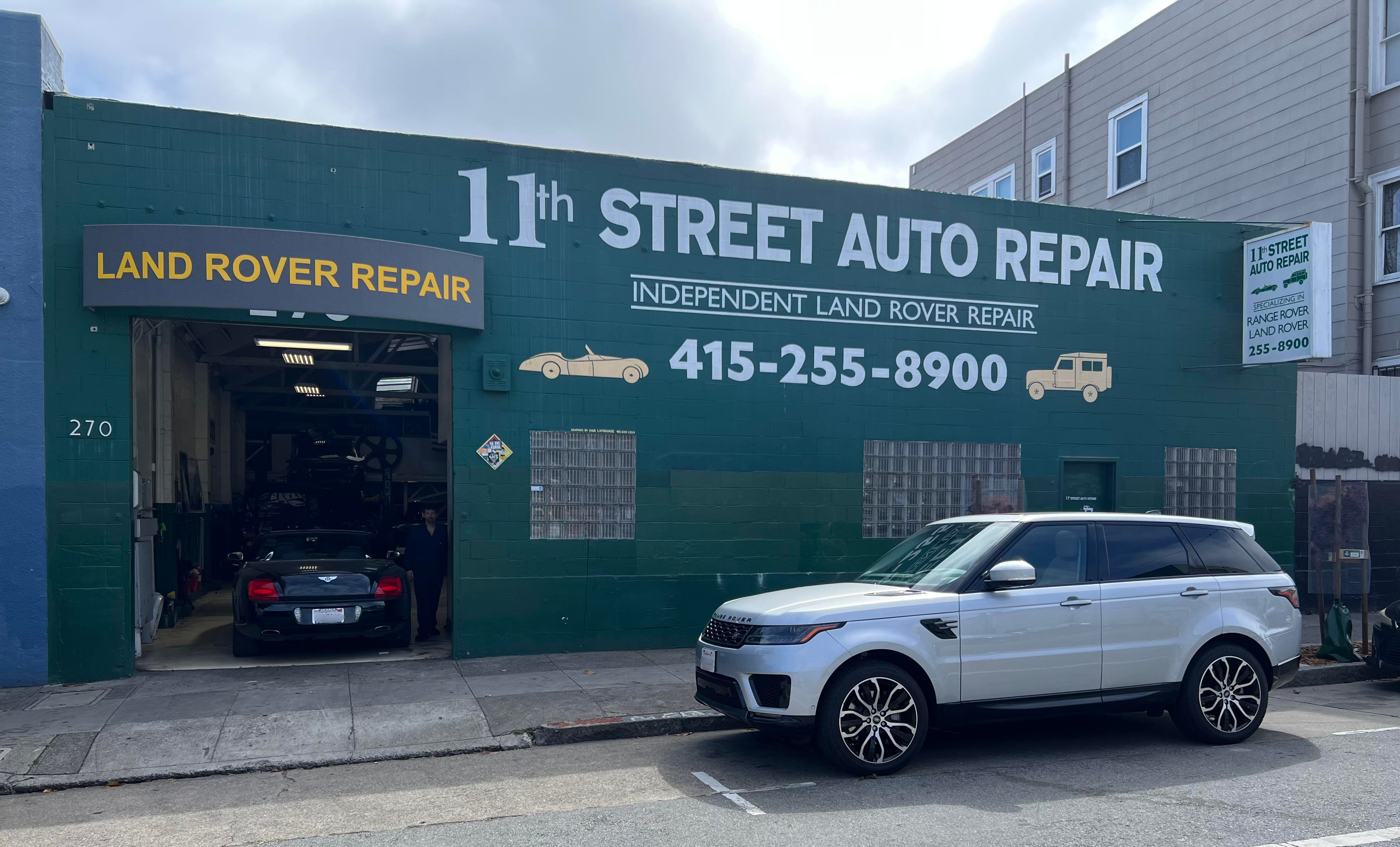 11th Street Auto Repair shop exterior in San Francisco — independent Land Rover repair